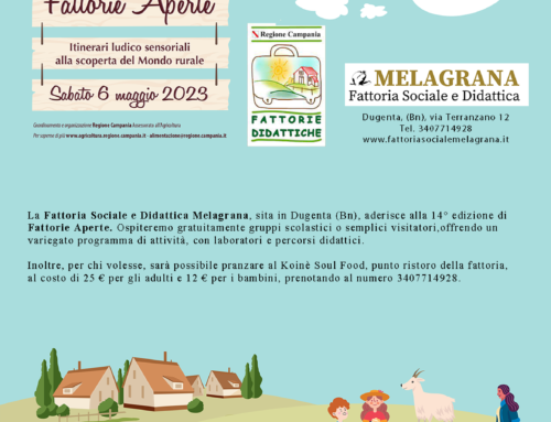 La Fattoria Melagrana è una delle Fattorie aperte della Regione Campania